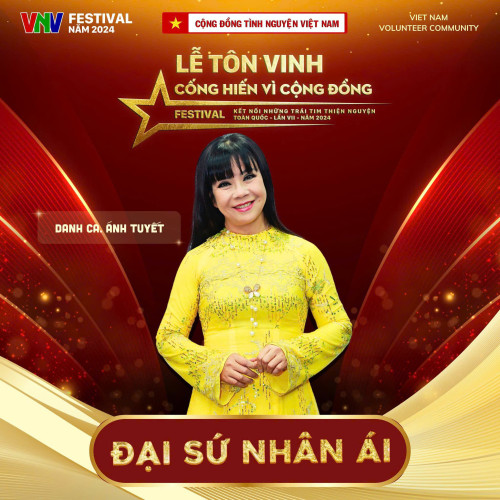 Sự kiện Lễ tôn vinh và trao giải thưởng “Cống hiến vì cộng đồng” 2024 với sự đồng hành của Danh ca Ánh Tuyết - Đại sứ nhân ái